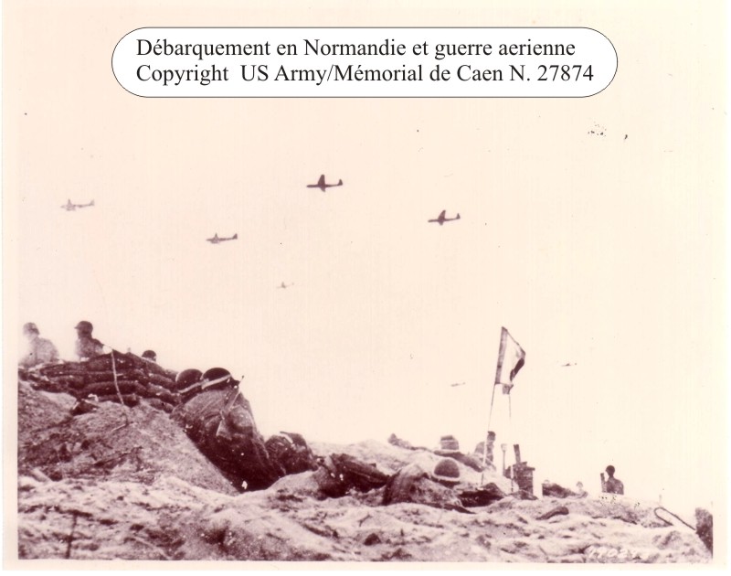 Débarquement Normandie et guerre aérienne