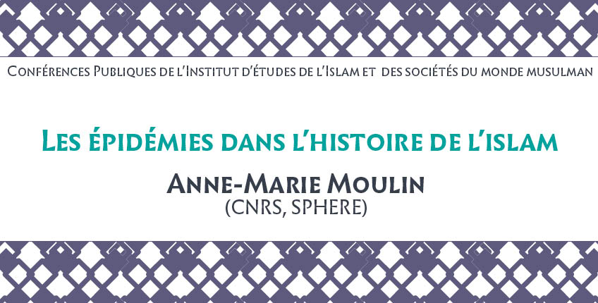 « Les épidémies dans l’histoire de l’islam »