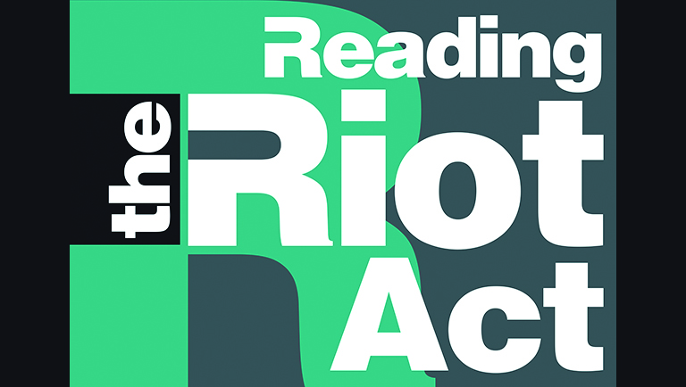 Reading the Riot Act