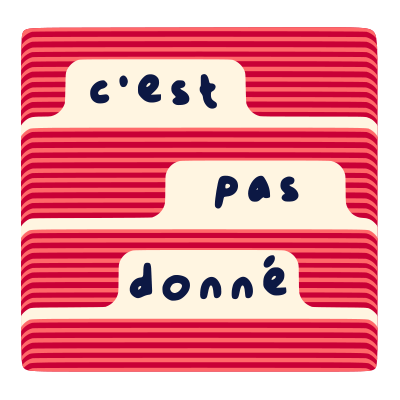 C'est pas donné