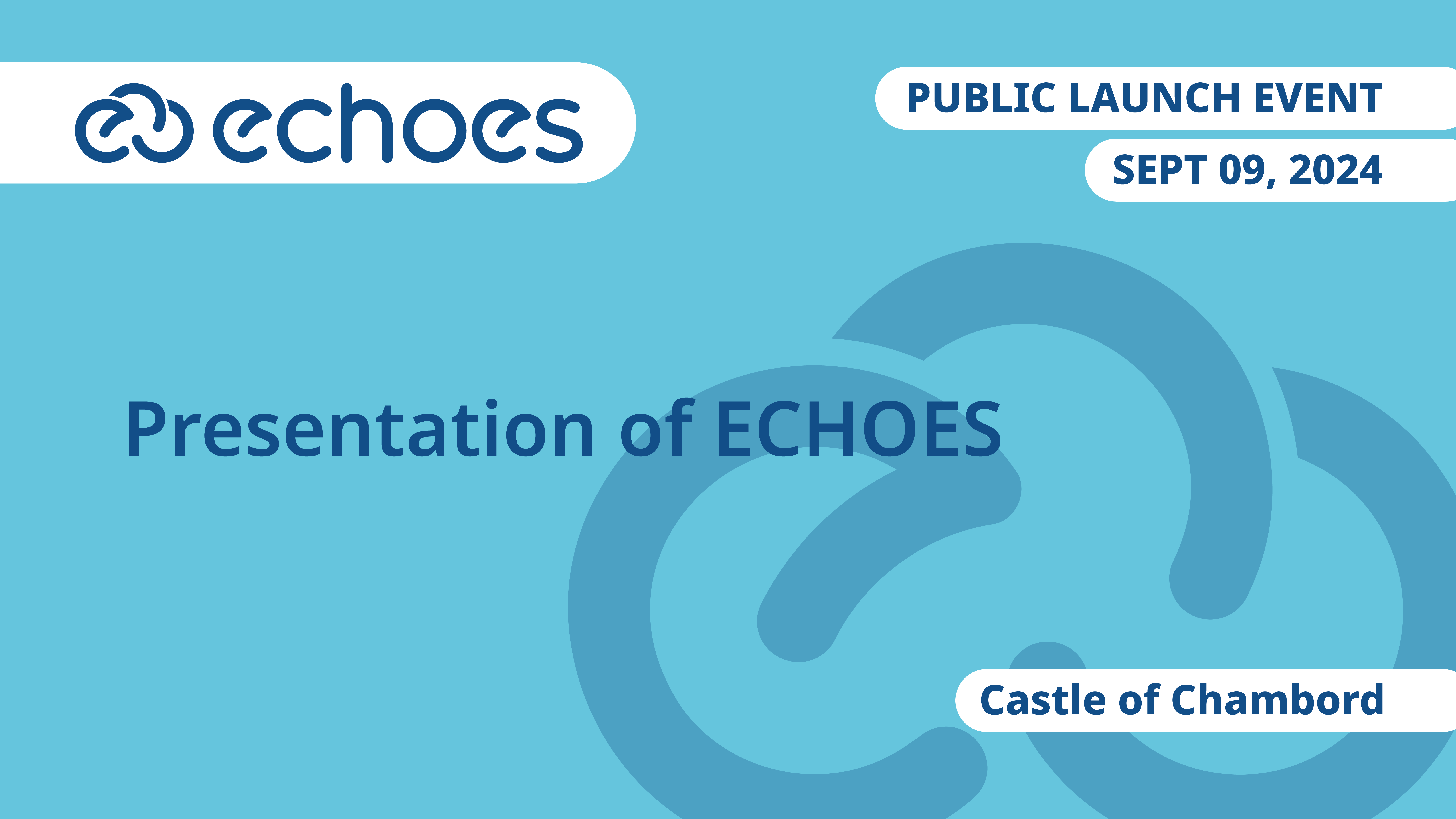 Presentation of ECHOES