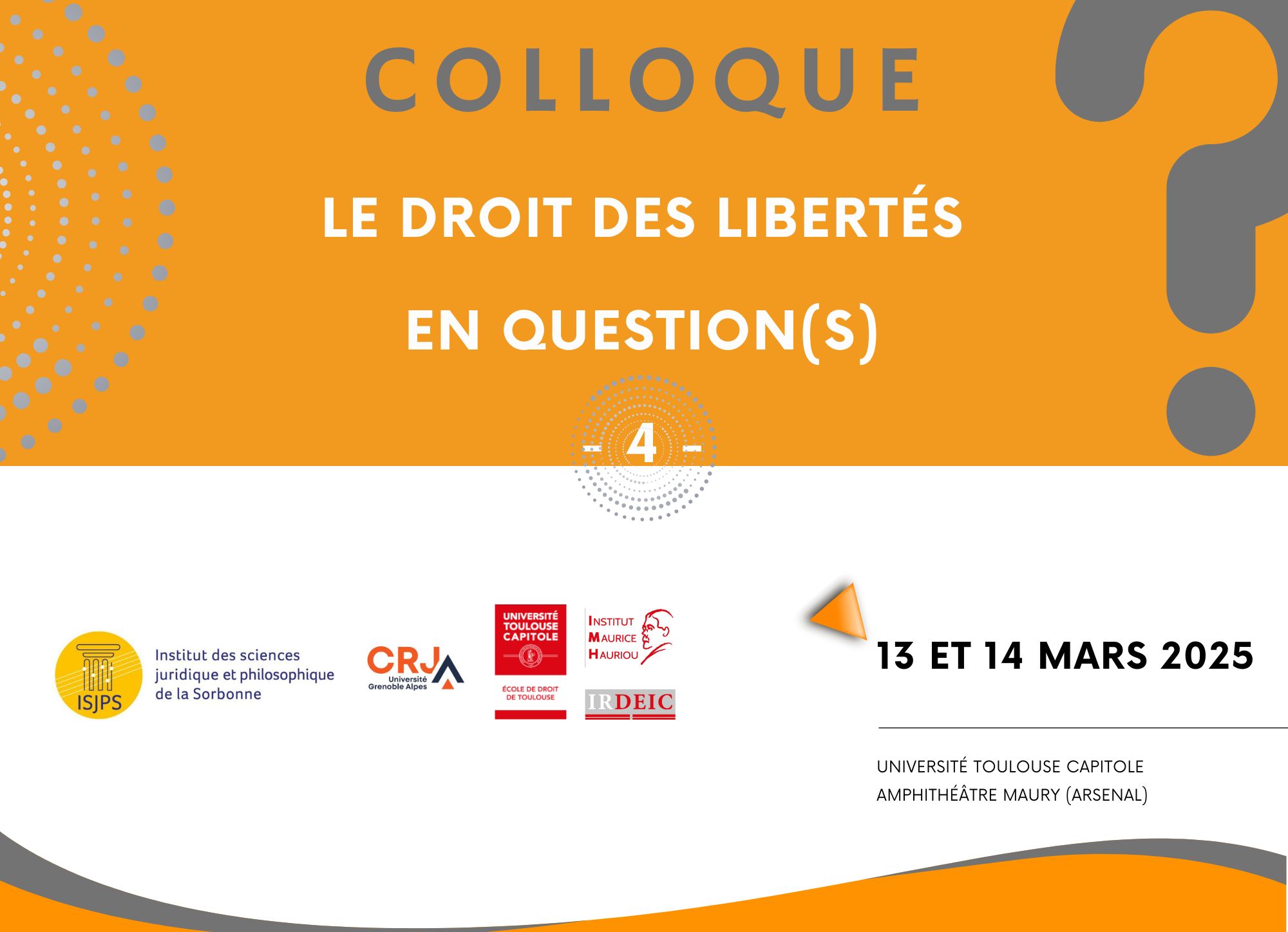 Affiche colloque "Le droit des libertés en question(s)"