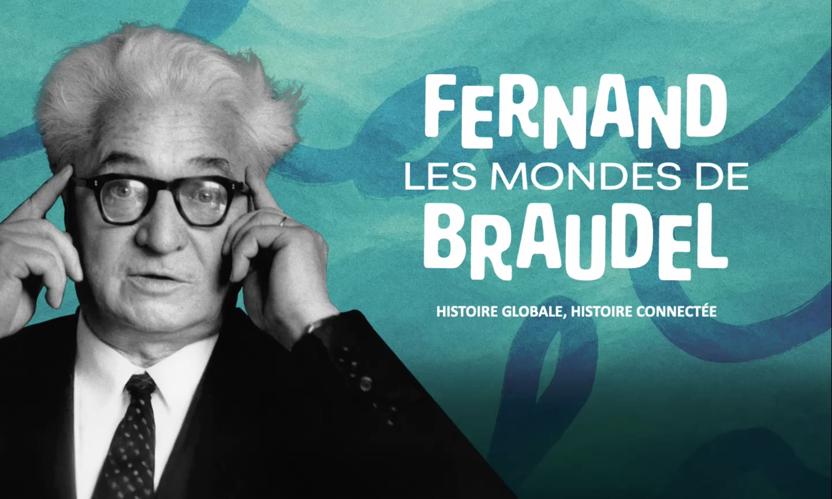 Vignette événement Les mondes de Fernand Braudel
