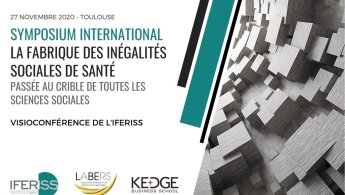 Symposium - La fabrique des inégalités sociales de santé