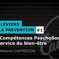 les compétences psychosociales au service du bien être