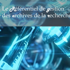 Vignette Le référentiel de gestion des archives de la recherche