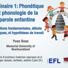 Séminaire 1 - Phonétique et phonologie de la parole enfantine