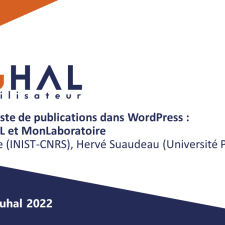 Afficher une liste de publications dans WordPress : les plugins HAL et MonLaboratoire. Retours utilisateurs