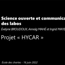 Présentation par Évelyne Broudoux, Annaïg Mahé et Ingrid Mayeur du projet "HYCAR"