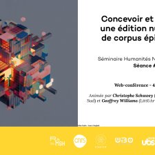 Séminaire HN 2022 #3 - Concevoir et partager une édition numérique de corpus épistolaires