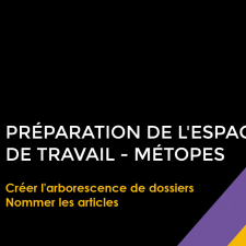 Préparation de l'espace de travail 1/3