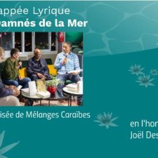 L'échappée lyrique des Damnés de la mer