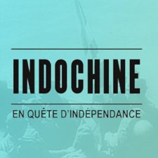 Vignette du documentaire "Indochine : en quête d'indépendance"