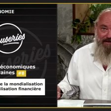 MOOC Questions économiques contemporaines #8 - Comprendre la mondialisation et la globalisation financière