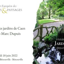 Conférence L’histoire des jardins de Caen