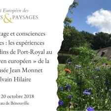Conférence Jardins, partage et consciences patrimoniales : les expériences croisées des jardins de Port-Royal au « Jardin citoyen européen » de la Maison-musée Jean Monnet