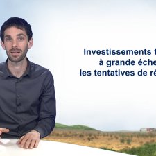 Investissements fonciers à grande échelle : les tentatives de régulation