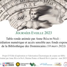 Table ronde : « Médiation numérique et accès sensible aux fonds exposés de la Bibliothèque des Dominicains » (mars 2023)