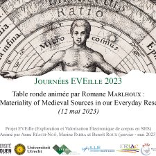 Table Ronde : « The Materiality of Medieval Sources in our Everyday Research » (mai 2023)