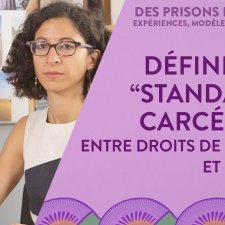 Définir des « standards » carcéraux, entre droits de l’homme et sécurité