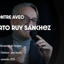 Vignette avec titre rencontre Alberto Ruy Sanchez