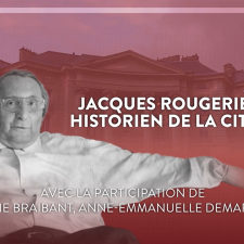 5. Jacques Rougerie, historien de la cité