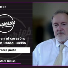 Causeries Histoire - L’Argentine au cœur : entretien avec Rafael Bielsa – Partie 3