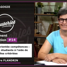 Causeries de la Pédagogie - Enseignement et Innovation #14 – Pédagogie orientée compétences