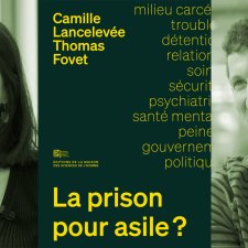 Vignette interview d'auteur - La prison pour asile ?