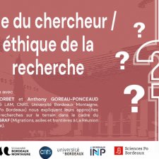 Rôle du chercheur / éthique de la recherche