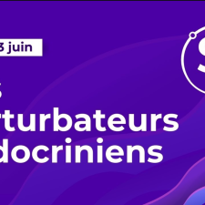 Les perturbateurs endocriniens