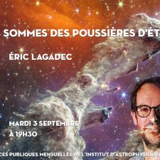 Visuel pour l'annonce de la conférence d'Éric Lagadec : « Nous sommes des poussières d'étoiles ».
