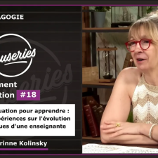 Enseignement et Innovation #18 – Viser l’évaluation pour apprendre : retour d’expériences sur l’évolution des pratiques d’une enseignante