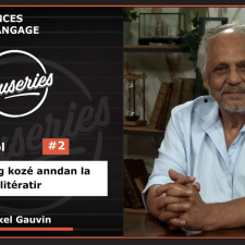 Les Causeries Sciences du Langage - Kozri Kréol #2 - Notre langue dans la littérature