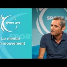 Sport Live #4 - Le mental en mouvement : cerveau et sport