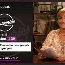 Causeries Pédagogie - Enseignement et Innovation #20 - Techniques d'animations en grands groupes