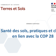 Santé des sols, pratiques et climat en lien avec la COP 28