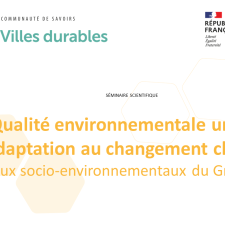 Qualité environnementale urbaine et adaptation au changement climatique