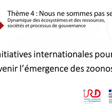 Initiatives internationales pour prévenir l’émergence des zoonoses