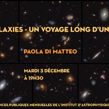 Visuel pour l'annonce de la conférence de Paola Di Matteo : « Les galaxies - un voyage long d’un siècle  ».
