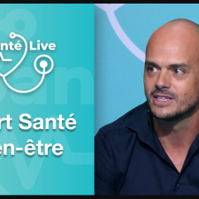 Santé Live #12 : Sport Santé Bien-Être
