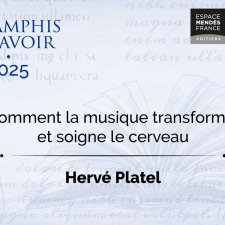 Conf Amphis du savoir_ Hervé Platel