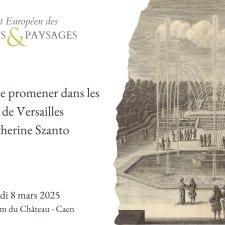Conférence Manières de se promener dans les jardins de Versailles