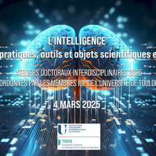 L'intelligence : méthodes, pratiques, outils et objets scientifiques en dialogue