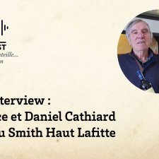 2. Podcast - Autour d'une bouteille -  Interview  Florence et Daniel Cathiard