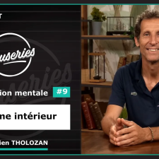 Les Causeries du Sport - L'exploration mentale #9 - Le calme intérieur