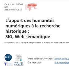  L’apport des Humanités numériques à la recherche historique : SIG et Web sémantique en Centre Vietnam