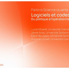 HAL science ouverte présente le 10e numéro de Parlons Science ouverte qui a été diffusé le jeudi 12 décembre 2024. Le thème de ce 10e épisode est "Logiciels et codes sources : du politique à l'opérationnel" avec quatre intervenants : Lucie Albaret, Université Grenoble Alpes; Jaime Arias , Université Sorbonne Paris Nord; Karim Boualem, Université Sorbonne Paris Nord et Violaine Louvet, Université Grenoble Alpes. 