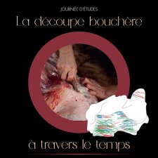 Journée d'études La découpe bouchère à travers le temps