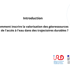 Comment inscrire la valorisation des géoressources dans des trajectoires durables 